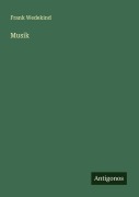 Cover-Bild zum Titel 'Musik' von 'Frank Wedekind'