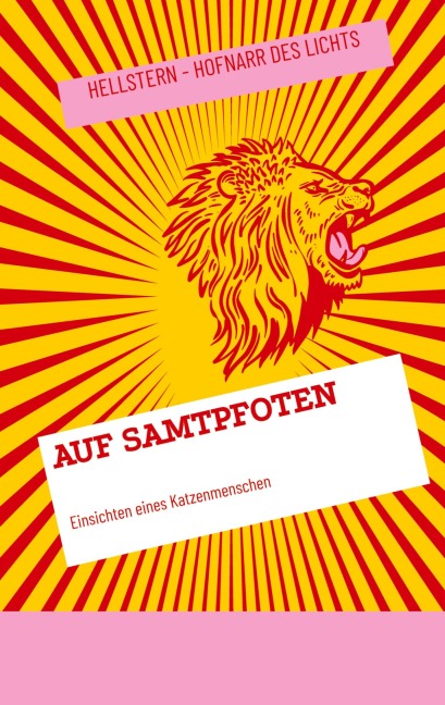 Auf Samtpfoten - Hellstern Hofnarr des Lichts