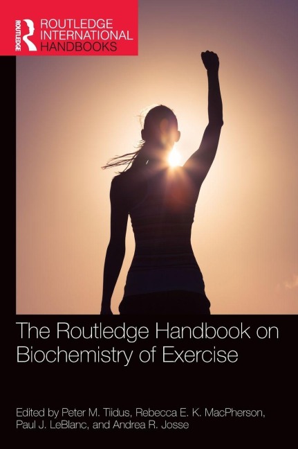 The Routledge Handbook on Biochemistry of Exercise - 