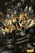 Ghostwalker - Rainer Wekwerth