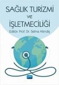 Cover-Bild zum Titel 'Saglik Turizmi ve Isletmeciligi' von 'Kolektif'