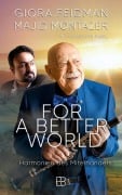 Cover-Bild zum Titel 'For a Better world' von 'Giora Feidman, Majid Montazer, Christoph Fasel'