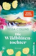 Cover-Bild zum Titel 'Die Wildblütentochter' von 'Tessa Collins'
