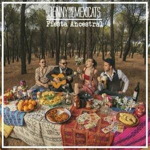 Fiesta Ancestral - Jenny And The Mexicats