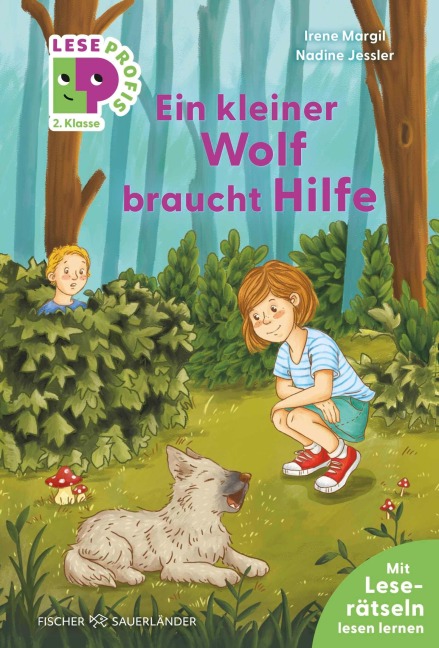 Leseprofis - Ein kleiner Wolf braucht Hilfe, 2. Klasse - Irene Margil