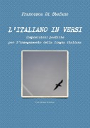 Cover-Bild zum Titel 'L'italiano in versi' von 'Francesca Di Stefano'