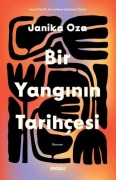 Cover-Bild zum Titel 'Bir Yanginin Tarihcesi' von 'Janika Oza'