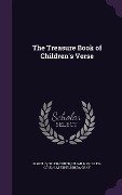 Cover-Bild zum Titel 'The Treasure Book of Children's Verse' von 'Mabel Quiller-Couch, Lilian M Quiller-Couch, M Etheldreda Gray'