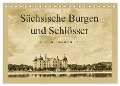 Sächsische Burgen und Schlösser (Tischkalender 2024 DIN A5 quer), CALVENDO Monatskalender - Gunter Kirsch