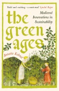 Cover-Bild zum Titel 'The Green Ages' von 'Annette Kehnel'