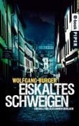 Cover-Bild zum Titel 'Eiskaltes Schweigen' von 'Wolfgang Burger'
