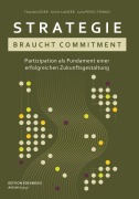 Cover-Bild zum Titel 'Strategie braucht Commitment' von 'Torsten Eder, Ulrich Lanzer, Julia Pessl-Trinko'