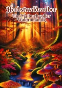 Cover-Bild zum Titel 'Herbstwaldzauber' von 'Fabian Kluge'