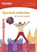 Cover-Bild zum Titel 'Spanisch entdecken. Mi curso de español. Buch mit Audio-CD' von ''