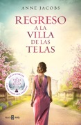 Cover-Bild zum Titel 'Regreso a la Villa de Las Telas / The Return of the Cloth Villa' von 'Anne Jacobs'