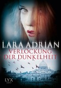 Cover-Bild zum Titel 'Verlockung der Dunkelheit' von 'Lara Adrian'