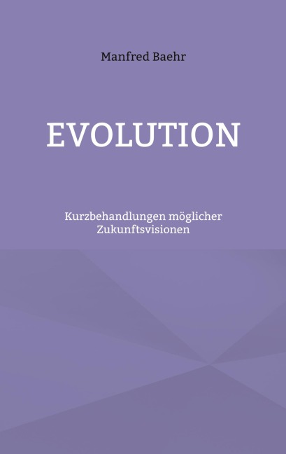 Evolution - Manfred Baehr