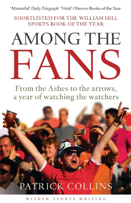 Among the Fans - Patrick Collins