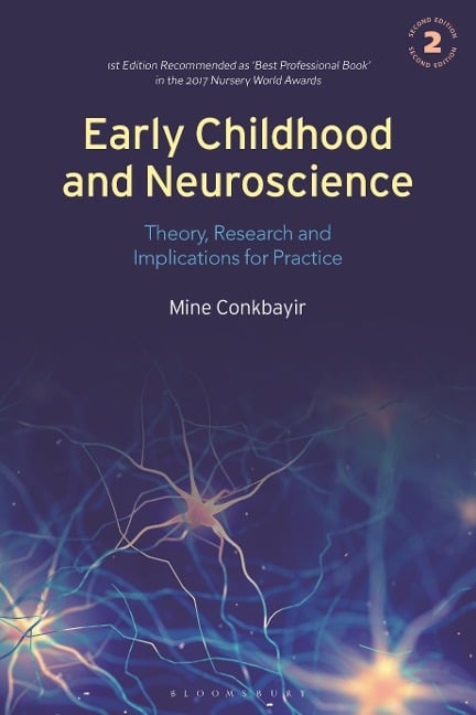 Early Childhood and Neuroscience - Mine Conkbayir