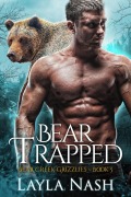 Cover-Bild zum Titel 'Bear Trapped (Bear Creek Grizzlies, #5)' von 'Layla Nash'