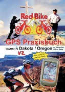 Cover-Bild zum Titel 'GPS Praxisbuch Garmin Dakota/Oregon V2' von ''