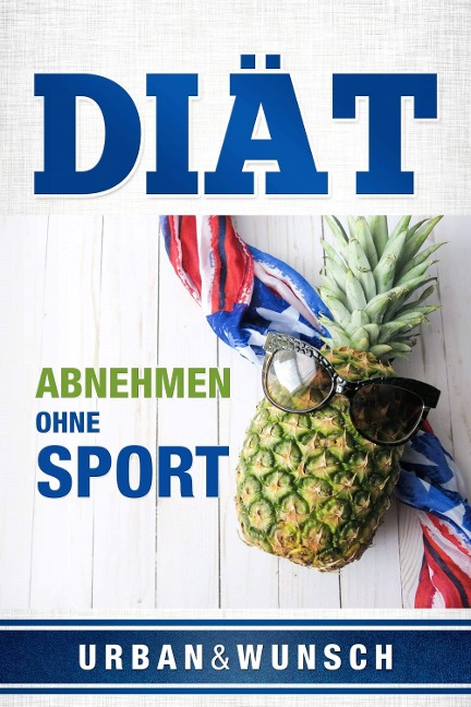 Diät - UrbanUndWunsch