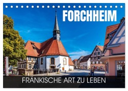Cover-Bild zum Titel 'Forchheim - fränkische Art zu leben (Tischkalender 2026 DIN A5 quer), CALVENDO Monatskalender' von 'Val Thoermer'