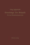 Cover-Bild zum Titel 'Grundzüge der Botanik' von 'P. N. Schürhoff, Ernst Gilg'
