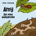 Cover-Bild zum Titel 'Amy - Die rote Waldameise' von 'Maren G. Bergmann'