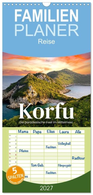 Familienplaner 2027 - Korfu - Die paradiesische Insel im Mittelmeer. mit 5 Spalten (Wandkalender, 21 x 45 cm) CALVENDO - Sf