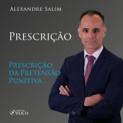 Cover-Bild zum Titel 'Direito Penal - 10.¿ ¿¿Prescrição - Prescrição da Pretensão Punitiva' von 'Alexandre Salim'
