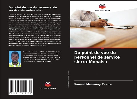 Du point de vue du personnel de service sierra-léonais : - Samuel Mansaray Pearce