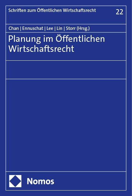 Planung im Öffentlichen Wirtschaftsrecht - 