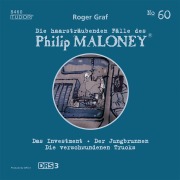 Cover-Bild zum Titel 'Die haarsträubenden Fälle des Philip Maloney, No.60' von 'Roger Graf'