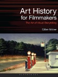 Cover-Bild zum Titel 'Art History for Filmmakers' von 'Gillian Mciver'