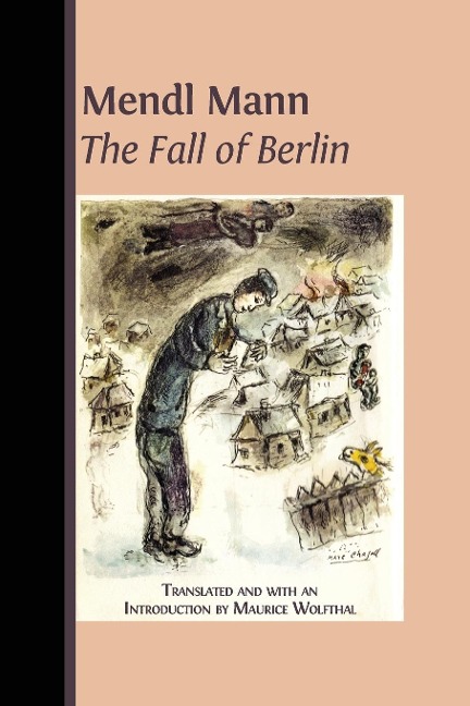 Mendl Mann's 'The Fall of Berlin' - 