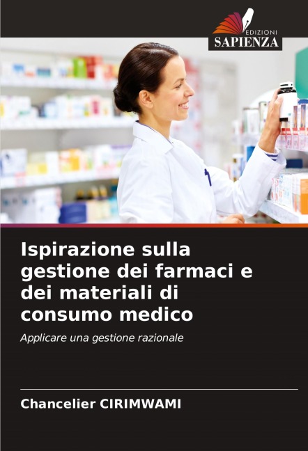 Ispirazione sulla gestione dei farmaci e dei materiali di consumo medico - Chancelier Cirimwami