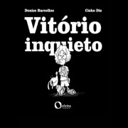 Cover-Bild zum Titel 'Vitório Inquieto' von 'Denize Barcellos'