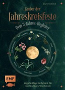 Cover-Bild zum Titel 'Zauber der Jahreskreisfeste - Dein 3-Jahres-Begleiter' von 'Beate Tschirch'