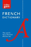 Cover-Bild zum Titel 'Collins Gem French Dictionary' von 'Collins Dictionaries'