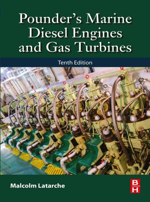 Pounder's Marine Diesel Engines and Gas Turbines - Malcolm Latarche