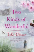 Two Kinds of Wonderful - Isla Dewar