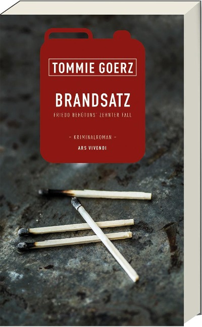 Brandsatz - Tommie Goerz