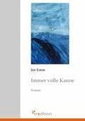 Cover-Bild zum Titel 'Immer volle Kanne' von 'Joe Emm'