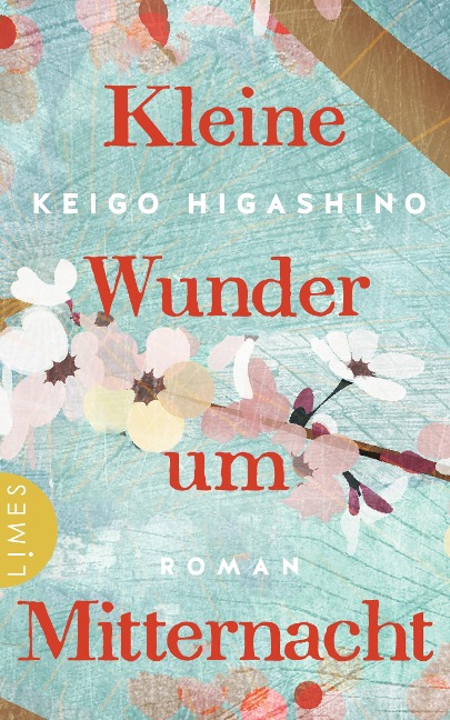 Kleine Wunder um Mitternacht - Keigo Higashino
