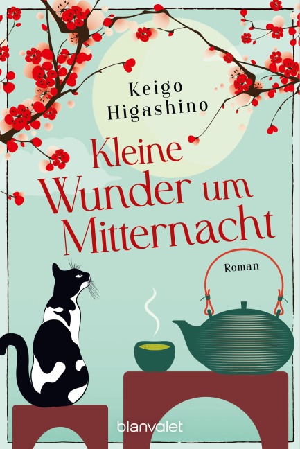 Kleine Wunder um Mitternacht - Keigo Higashino