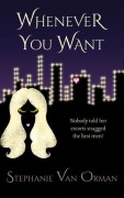 Cover-Bild zum Titel 'Whenever You Want' von 'Stephanie van Orman'