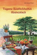 Cover-Bild zum Titel 'Vegane Köstlichkeiten - libanesisch' von 'Abla Maalouf-Tamer'