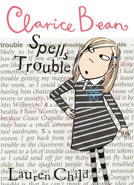 Clarice Bean Spells Trouble - Lauren Child
