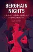 Cover-Bild zum Titel 'Berghain Nights' von 'Helen Scales'